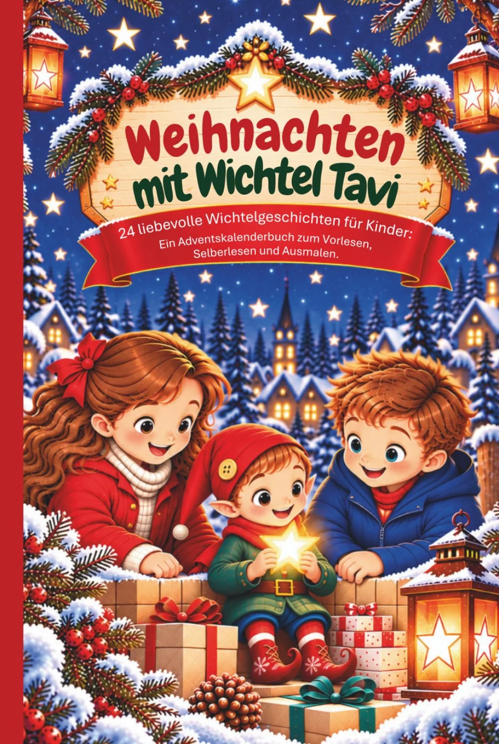 Cover Weihnachten mit Wichtel Tavi – 24 liebevolle Wichtelgeschichten für Kinder